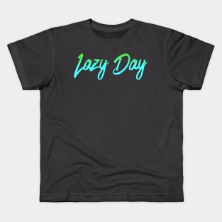 lazy day Kids T-Shirt